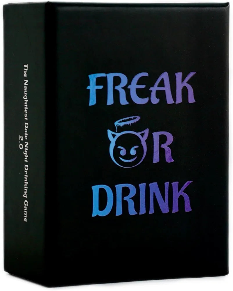 Freak or Drink: Ultimate Couples Drinking Game for Date Nights and Romantic Anniversaries