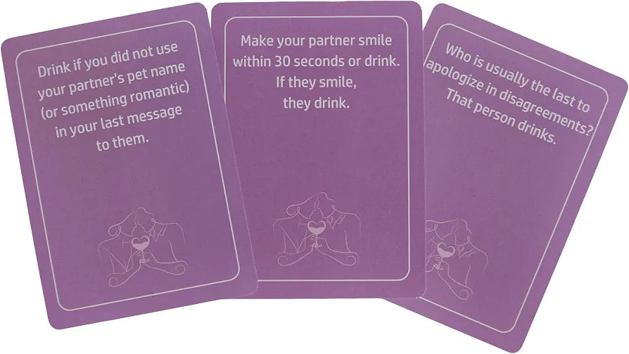 Drunk with You: Romantic Couples Drinking Game for Intimacy and Connection